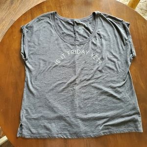 Torrid T-Shirt Is It Friday Yet Grey Size 2